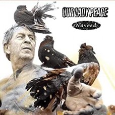 OUR LADY PEACE-NAVEED (LP)