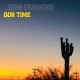 ROSS HAMMOND-OUR TIME (LP)