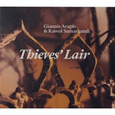 GIANNIS ARAPIS & KAWOL SAMARQANDI-THIEVES' LAIR (CD)