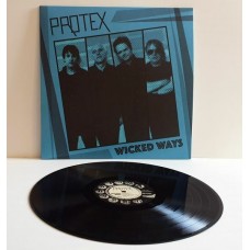 PROTEX-WICKED WAYS (LP)