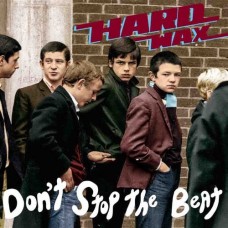 HARD WAX-DON'T STOP THE BEAT (LP)