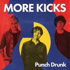 MORE KICKS-PUNCH DRUNK (LP)