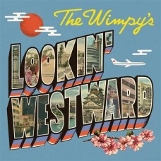 WIMPYS-LOOKIN' WESTWARD (LP)