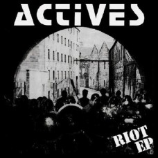 ACTIVES-RIOT/WAIT AND SEE (LP)