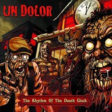 UN DOLOR-RHYTHM OF THE DEATH CLOCK (LP)