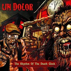 UN DOLOR-RHYTHM OF THE DEATH CLOCK (CD)