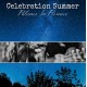 CELEBRATION SUMMER-PATIENCE IN PRESENCE (LP)