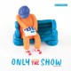 DEGIHEUGI-ONLY AFTER THE SHOW (2LP)