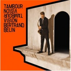 BERTRAND BELIN-TAMBOUR VISION (CD)