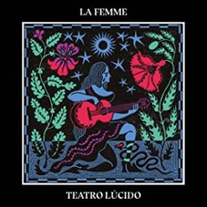 LA FEMME-TEATRO LUCIDO (LP)