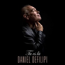 DANIEL DEFILIPI-TU ES LA (CD)