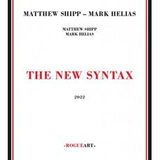 MATTHEW SHIPP & MARK HELIAS-NEW SYNTAX (CD)