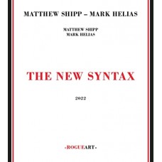 MATTHEW SHIPP & MARK HELIAS-NEW SYNTAX (CD)