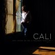 CALI-CES JOURS QUON A PRESQUE OUBLIES - VOL 1 (LP)