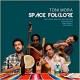 TONI MORA-SPACE FOLKLORE (CD)