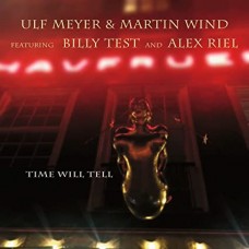 ULF MEYER/MARTIN WIND-TIME WILL TELL (CD)