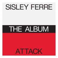 SISLY FERRE/ATTACK-ALBUM (CD)