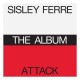 SISLY FERRE/ATTACK-ALBUM (CD)