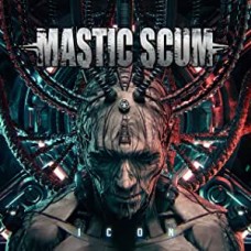 MASTIC SCUM-ICON (LP)