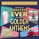 V/A-GREATEST EVER GOLDEN ANTHEMS (4CD)