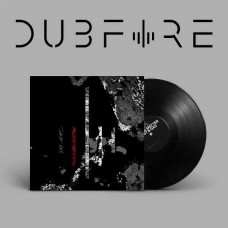 DUBFIRE-DARK MATTER/DUST & GAS (12")