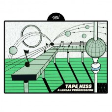 TAPE HISS-A LINEAR PROGRESSION (LP)
