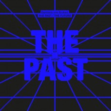 DAMIANO VON ERCKERT-PAST THE PRESENT THE FUTURE (2LP)