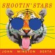 JOHN WINSTON BERTA-SHINE ON SHOOTIN' STARS (7")