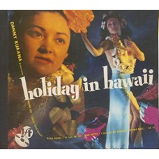 DANNY KUAANA-HOLIDAY IN HAWAII (CD)