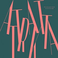 ATTRAKTTA-PLEASURE SYSTEM (LP)