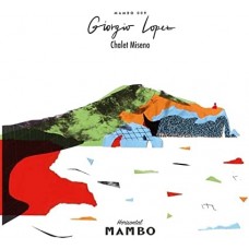 GIORGIO LOPEZ-CHALET MISENO (LP)