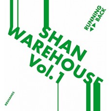 SHAN-WAREHOUSE VOL. 1 (12")