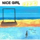 NICE GIRL-LOOK AT THAT THING (12")
