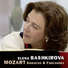ELENA BASHKIROVA-MOZART, SONATAS & FANTASIES (CD)