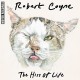 ROBERT COYNE-HISS OF LIFE (CD)