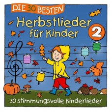 S. SOMMERLAND & K. GLUCK-DIE 30 BESTEN HERBSTLIEDER FUR KINDER 2 (CD)