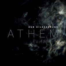 HUB HILDENBRAND-ANTHEM (CD)