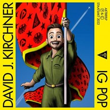 DAVID J. KIRCHNER-IG POP (LP)