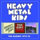 HEAVY METAL KIDS-ALBUMS 1974-76 (3CD)