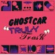 GHOST CAR-TRULY TRASH (CD)