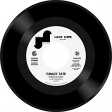 GRADY TATE-LADY LOVE/MOONDANCE (7")