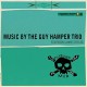 GUY HAMPER TRIO-ALL THE POISONS IN THE MUD (LP)