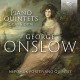 NEPOMUK FORTEPIANO QUINTE-ONSLOW: PIANO QUINTETS OP.70 & OP.76 (CD)