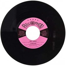 Y-BAYANI & HIS BAND OF ENLIGHTENMENT REASON/LOVE-GET AWAY (7")