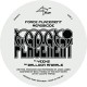 FORCE PLACEMENT-AEROBICIDE (7")