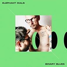 ELEPHANTS DIALS-BINARY BLUES (CD)