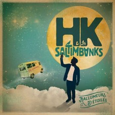 HK ET LES SALTIMBANKS-RALLUMEURS DETOILES (2LP)
