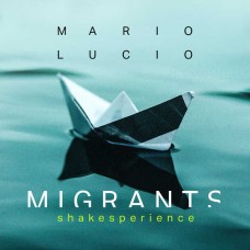 MARIO LUCIO-MIGRANTS (CD)