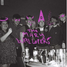 MARY WALLOPERS-MARY WALLOPERS (LP)