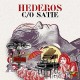 MARTIN HEDEROS-HEDEROS C/O SATIE (CD)